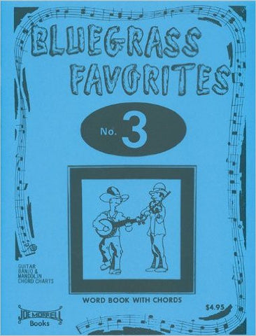 Bluegrass Favorites Song Book Vol 3 w/ Chord Charts for Guitar, Banjo, and Mando