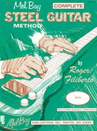 Mel Bay Complete Steel Guitar Method