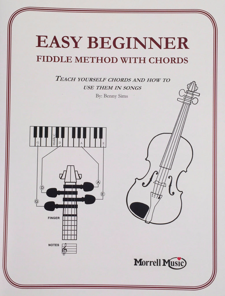 Easy Beginner Fiddle Method Instruction Book: Beginner’s Guide to Violin