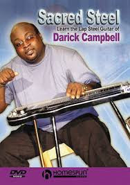 Sacred Steel - Learn the Lap Steel Guitar Darick Campbell