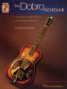 The Dobro Workbook - Resonator Guitar Instructional Book + CD Set